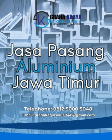JASA PASANG ALUMINIUM JAWA TIMUR