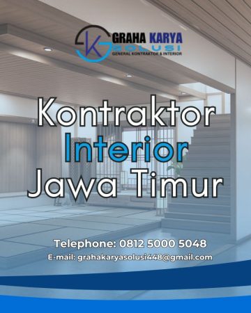KONTRAKTOR INTERIOR EKSTERIOR JAWA TIMUR
