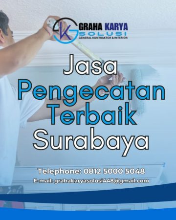 JASA PENGECATAN TERBAIK DI SURABAYA