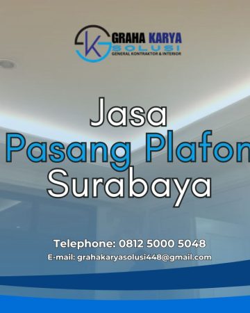 JASA PEMASANGAN PLAFON TERBAIK DI SURABAYA