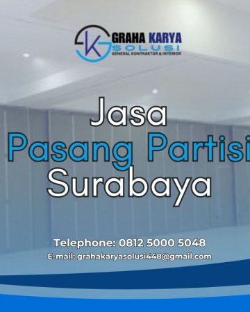 JASA PEMASANGAN PARTISI TERBAIK DI SURABAYA