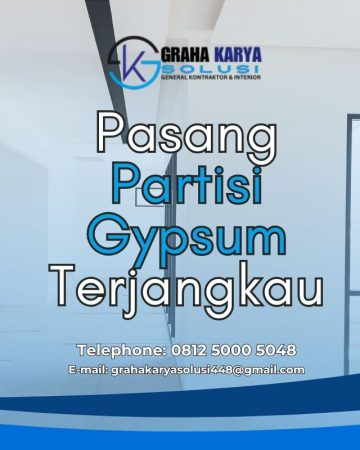PASANG PARTISI GYPSUM HARGA TERJANGKAU