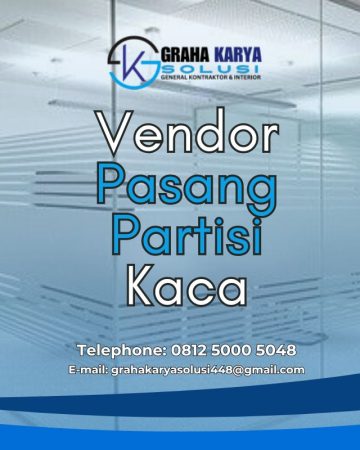 VENDOR JASA  PASANG PARTISI KACA