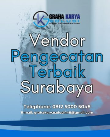 VENDOR PENGECATAN TERBAIK DI SURABAYA