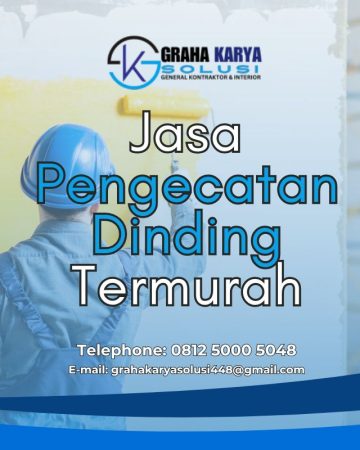 JASA PENGECATAN DINDING TERMURAH