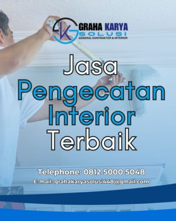 JASA PENGECATAN INTERIOR TERBAIK