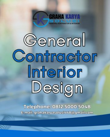 GENERAL CONTRACTOR INTERIOR DESIGN