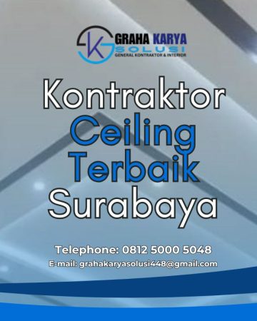 KONTRAKTOR CEILING TERBAIK DI SURABAYA