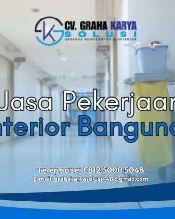 Jasa Pekerjaan Interior Bangunan Profesional dan Terpercaya