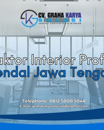 Kontraktor Interior Profesional di Kendal Jawa Tengah