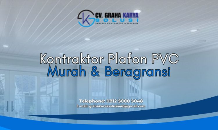 Kontraktor Plafon PVC Murah & Bergaransi