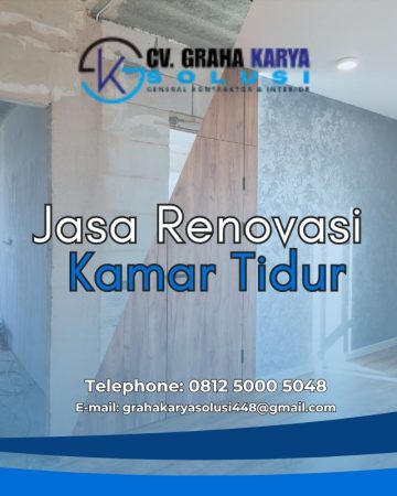 Jasa Renovasi Kamar Tidur Profesional, Kamar Jadi Lebih Nyaman